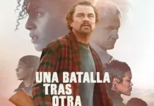 Hollywood celebra a ‘Una batalla tras otra’ como la gran vencedora de los Globos de Oro 2026 Una batalla tras otra - Pelicula