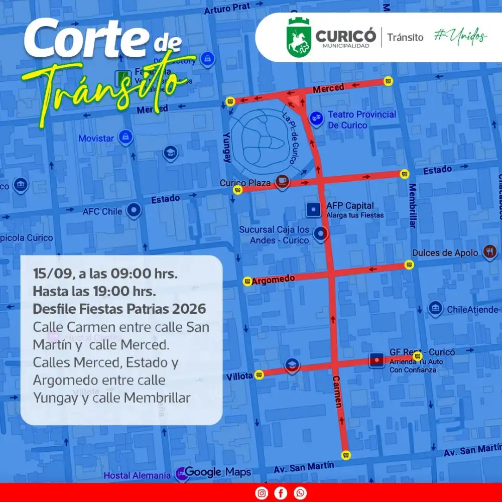Atencion Automovilistas Cortes De Transito Marcaran Jornada De Desfile Patrio En El Centro De Curico